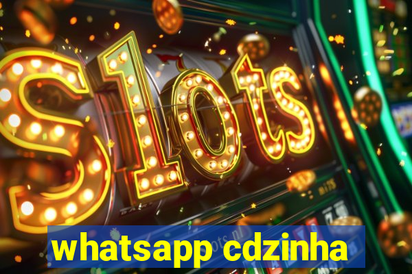 whatsapp cdzinha